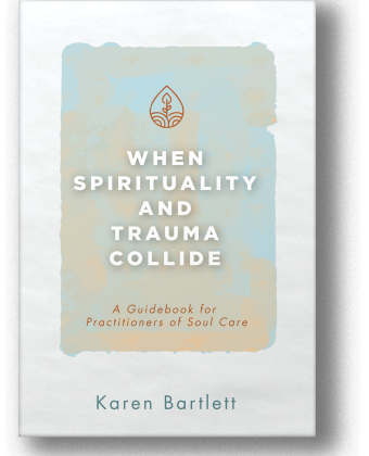 When Spirituality and Trauma Collide