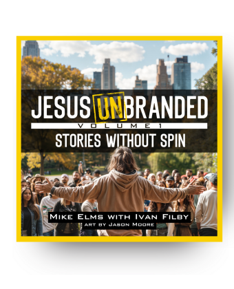 Jesus Unbranded Volume 1