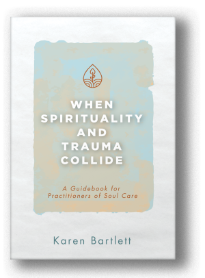 When Spirituality and Trauma Collide