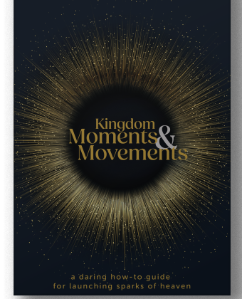 Kingdom Moments and Movements