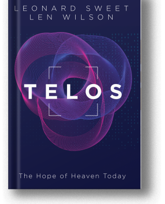 Telos: The Hope of Heaven Today